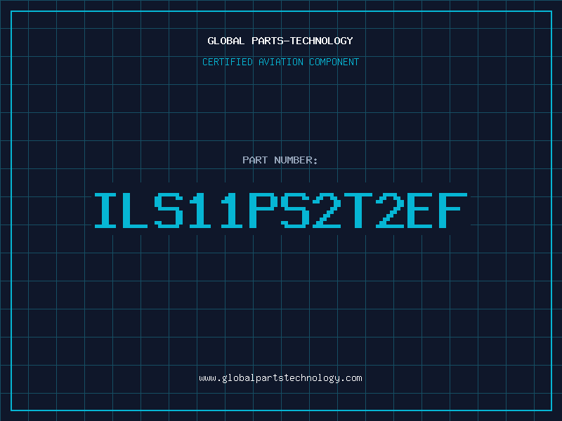 Aviation Part ILS11PS2T2EF