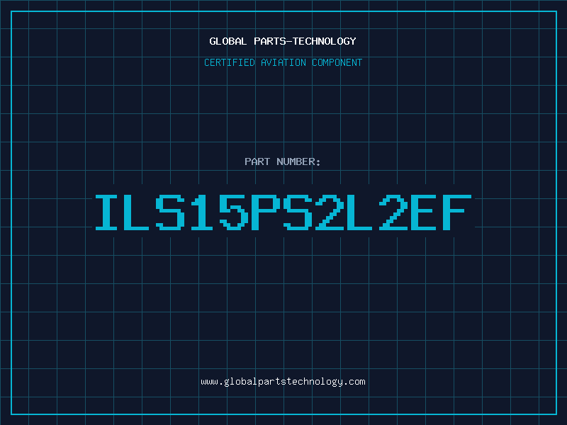 Aviation Part ILS15PS2L2EF