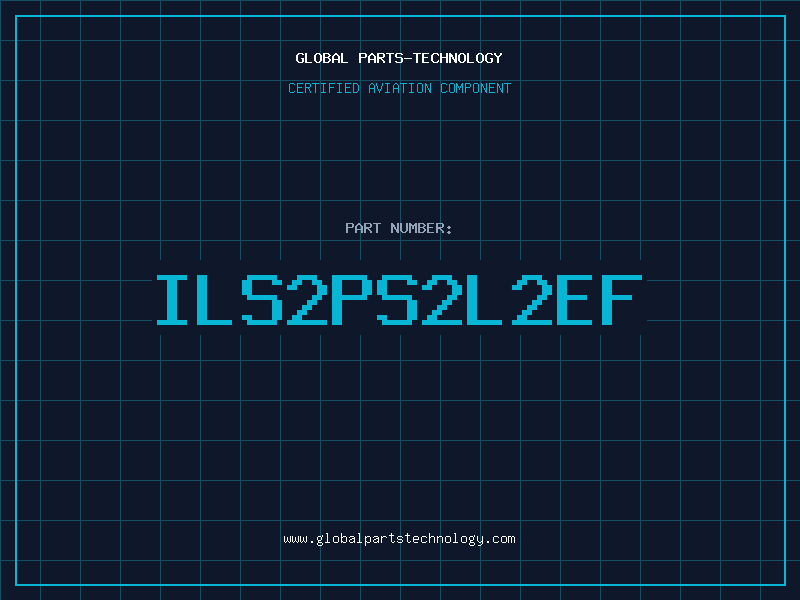 Aviation Part ILS2PS2L2EF