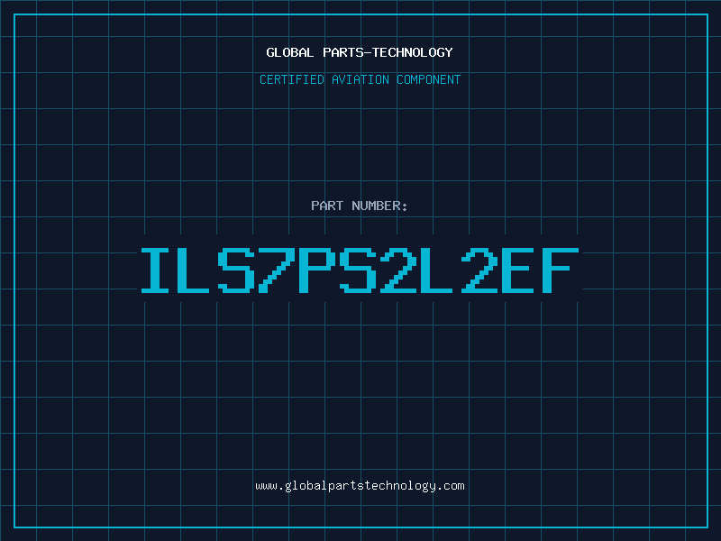 Aviation Part ILS7PS2L2EF