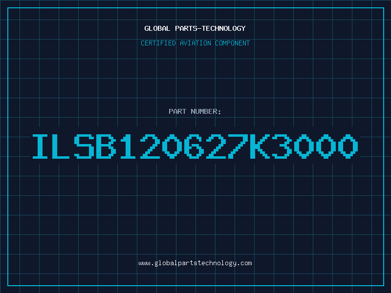 Aviation Part ILSB120627K3000