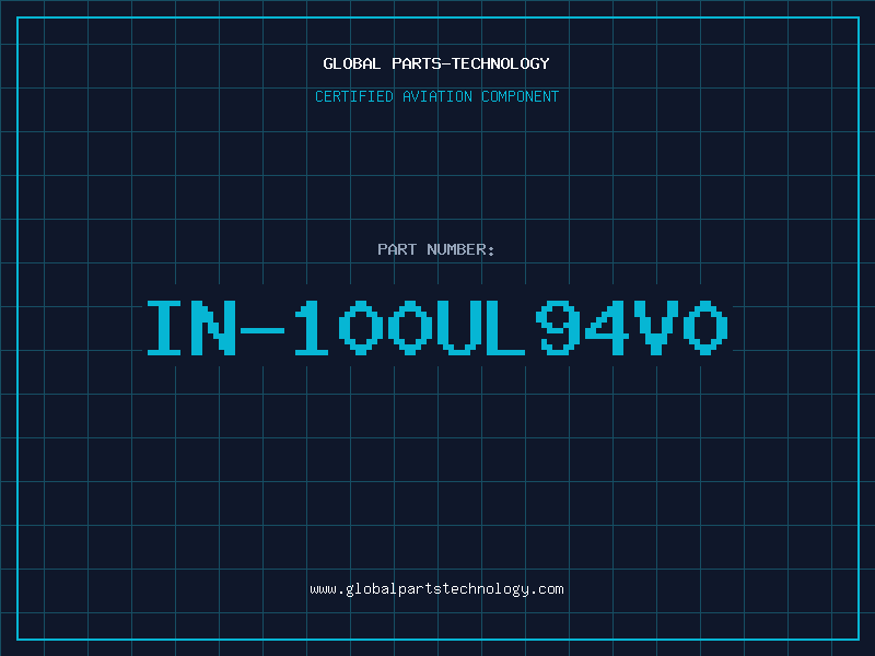 Aviation Part IN-100UL94V0