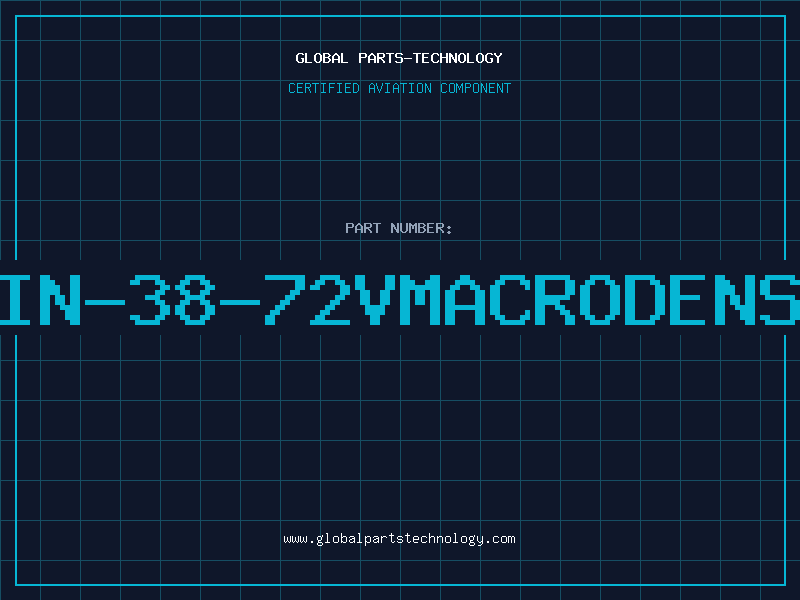 Aviation Part IN-38-72VMACRODENS