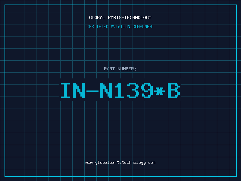 Aviation Part IN-N139*B