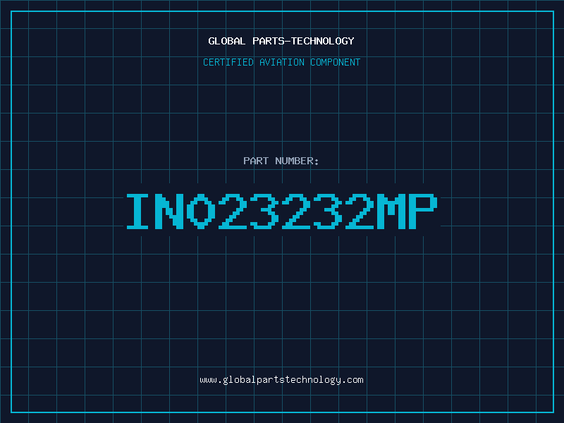 Aviation Part IN023232MP