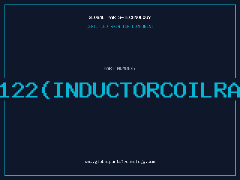 Aviation Part IN10122InductorCoilRadial