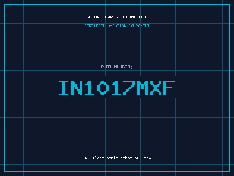Aviation Part IN1017MXF