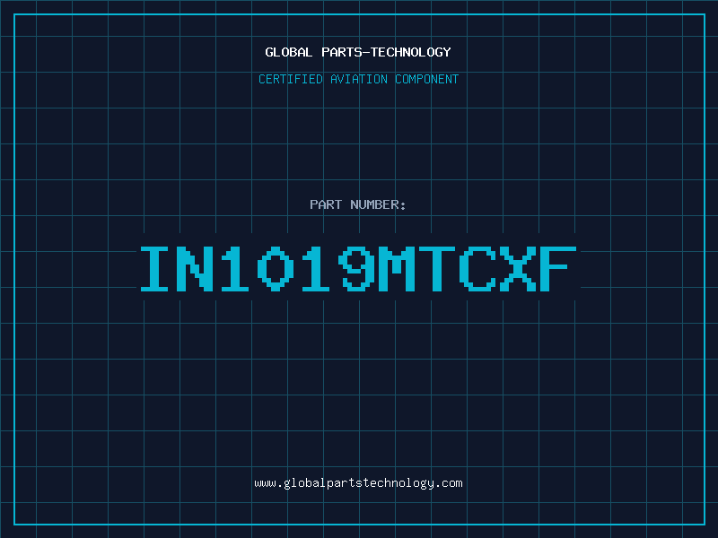 Aviation Part IN1019MTCXF