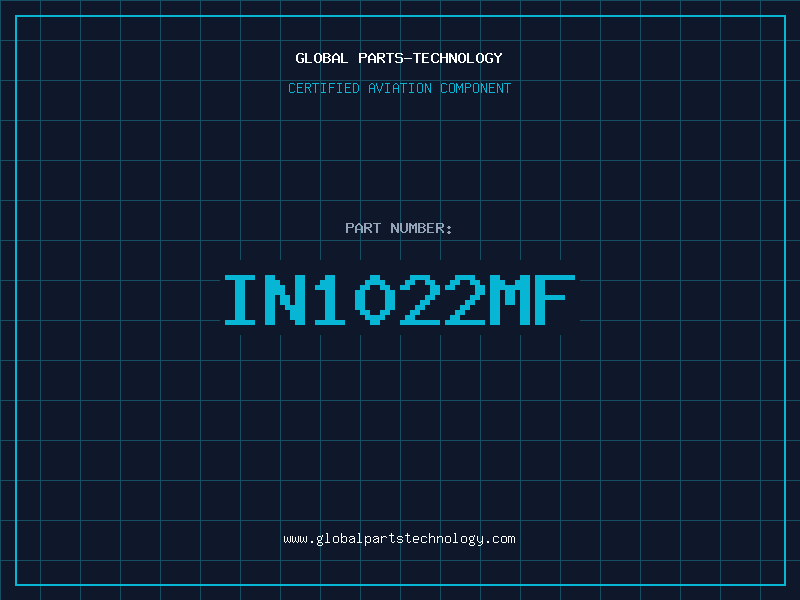 Aviation Part IN1022MF