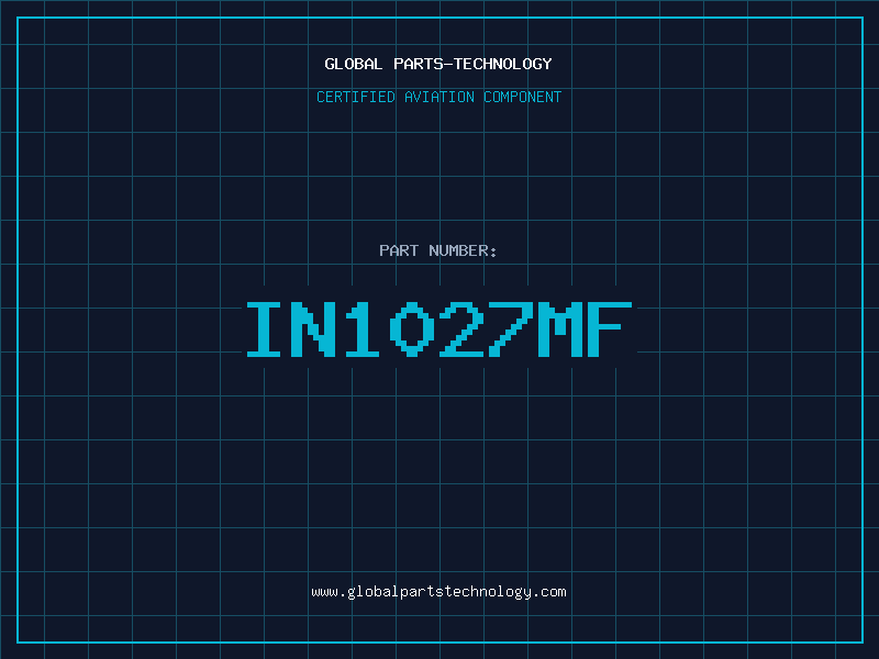 Aviation Part IN1027MF