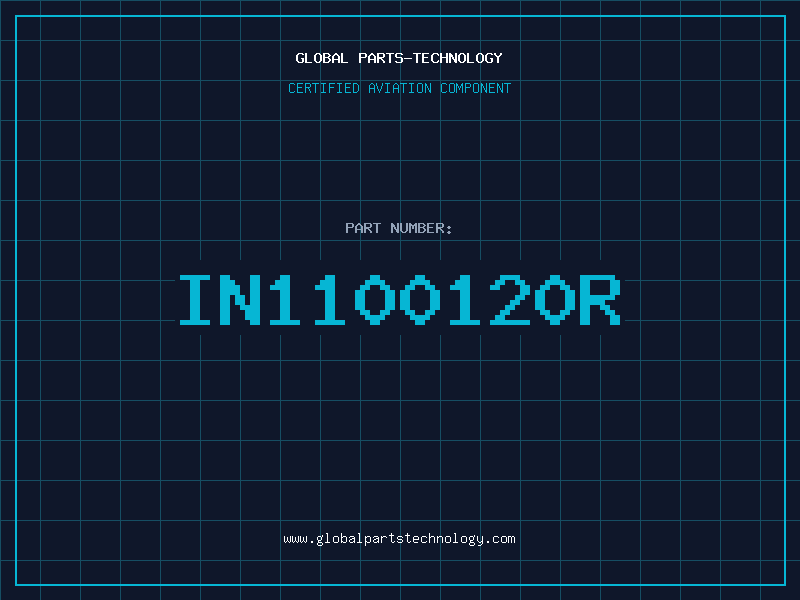 Aviation Part IN1100120R