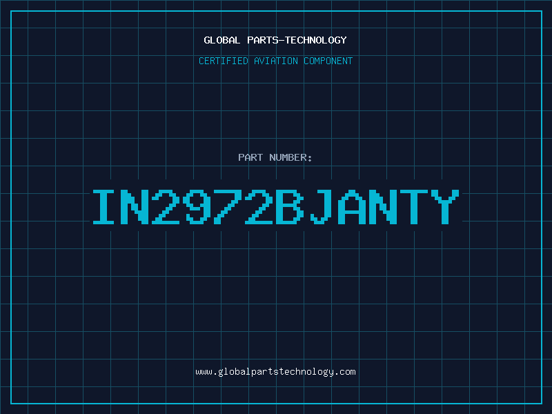 Aviation Part IN2972BJANTY