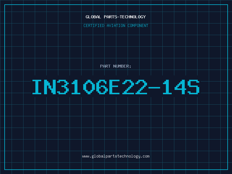 Aviation Part IN3106E22-14S