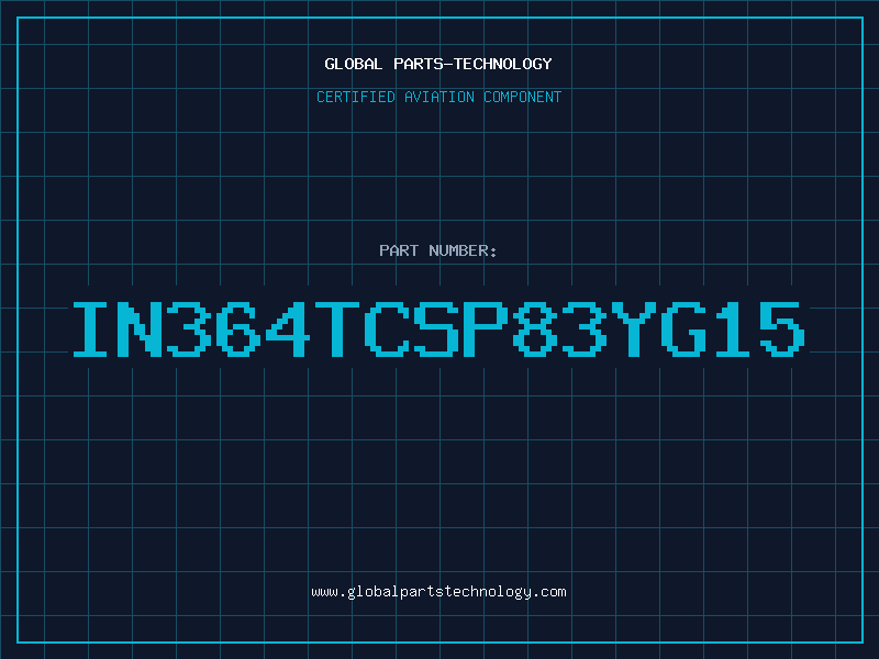 Aviation Part IN364TCSP83YG15