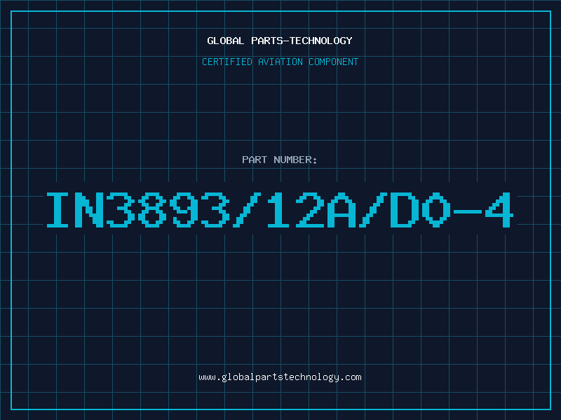 Aviation Part IN3893/12A/D0-4