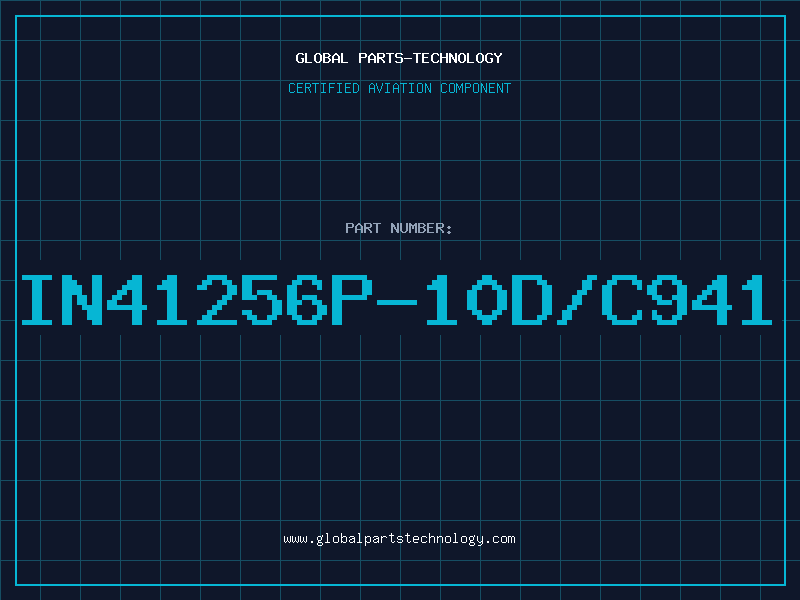 Aviation Part IN41256P-10D/C941