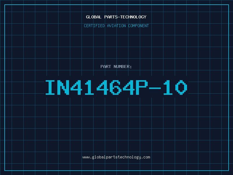 Aviation Part IN41464P-10