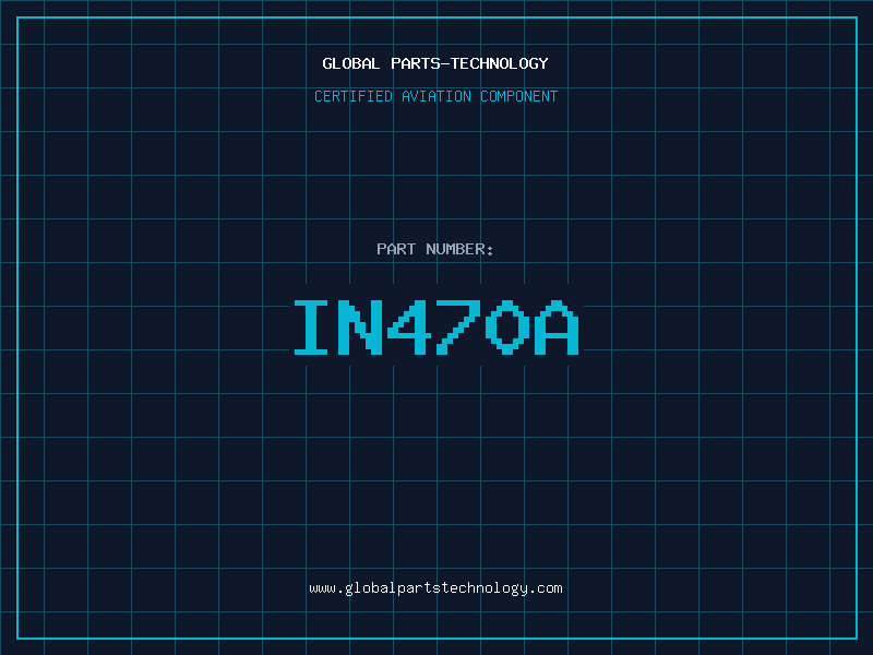 Aviation Part IN470A