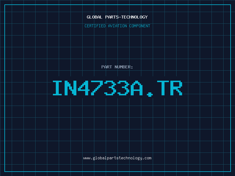 Aviation Part IN4733A.TR