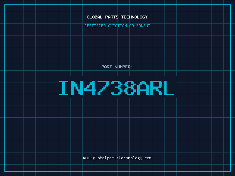 Aviation Part IN4738ARL