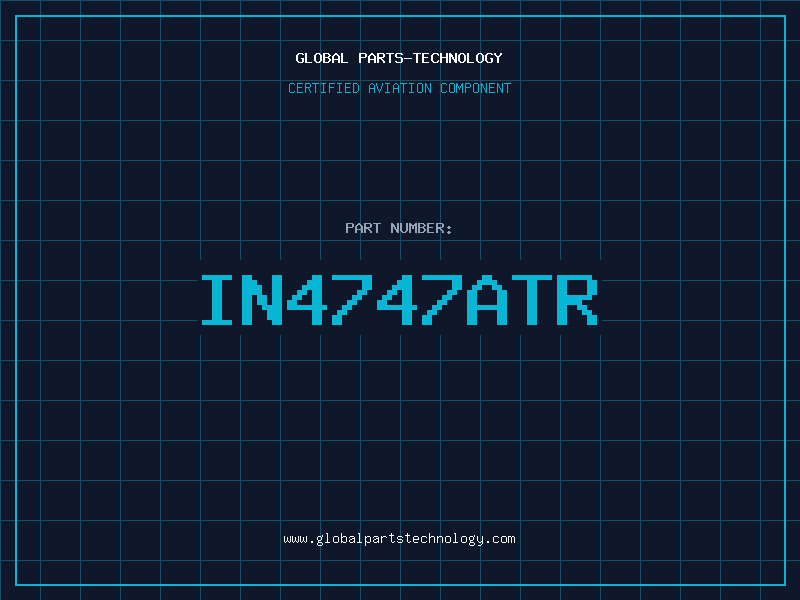 Aviation Part IN4747ATR