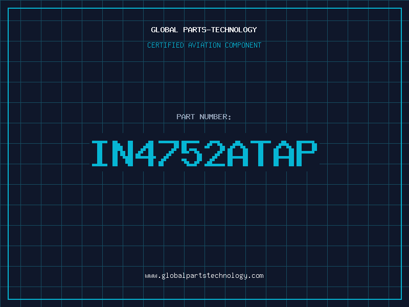Aviation Part IN4752ATAP