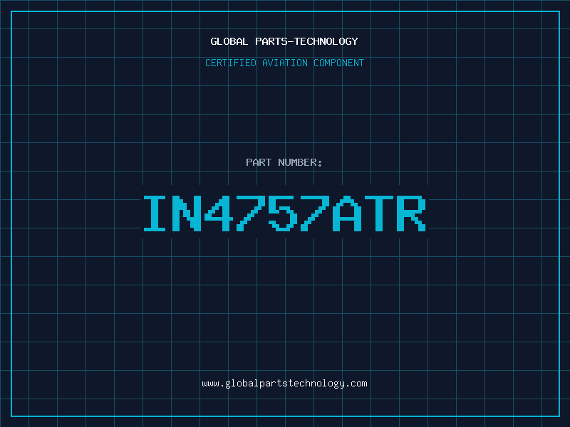 Aviation Part IN4757ATR