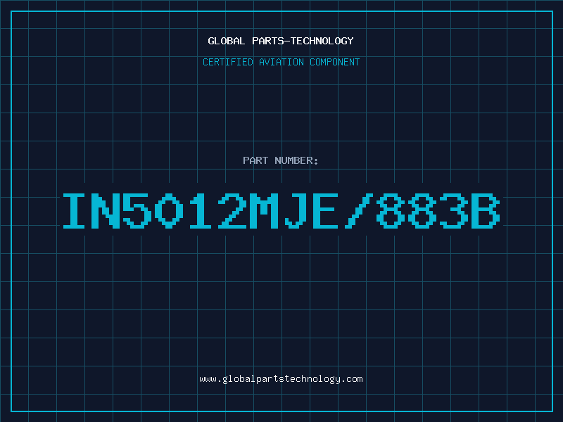 Aviation Part IN5012MJE/883B