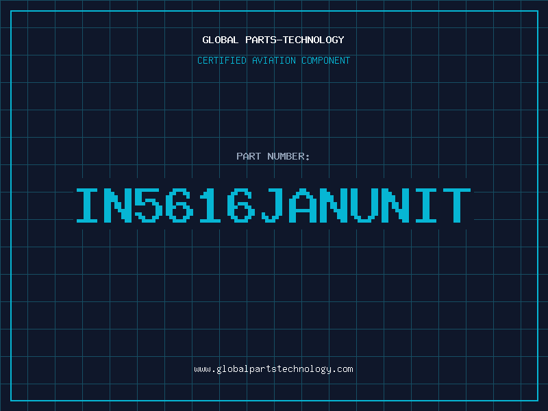 Aviation Part IN5616JANUNIT