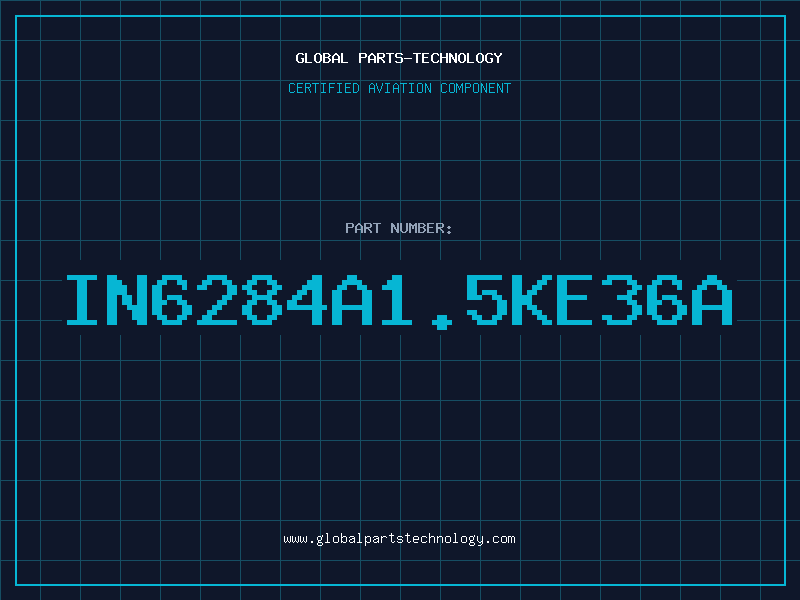Aviation Part IN6284A1.5KE36A