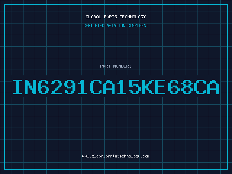 Aviation Part IN6291CA15KE68CA