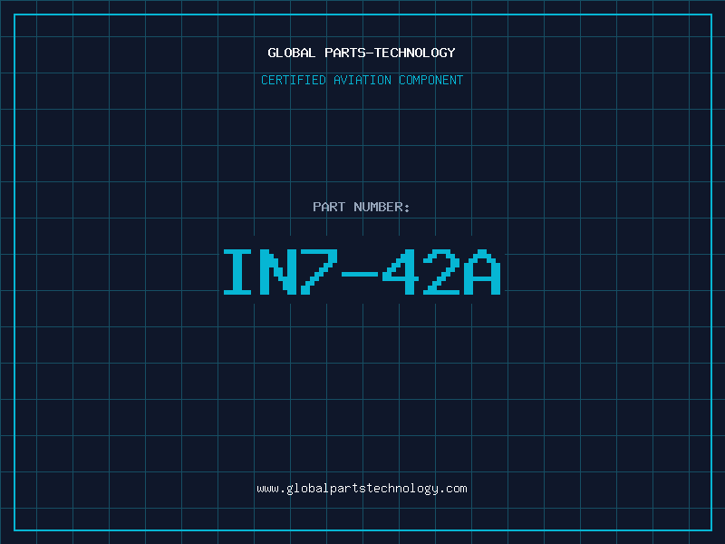 Aviation Part IN7-42A