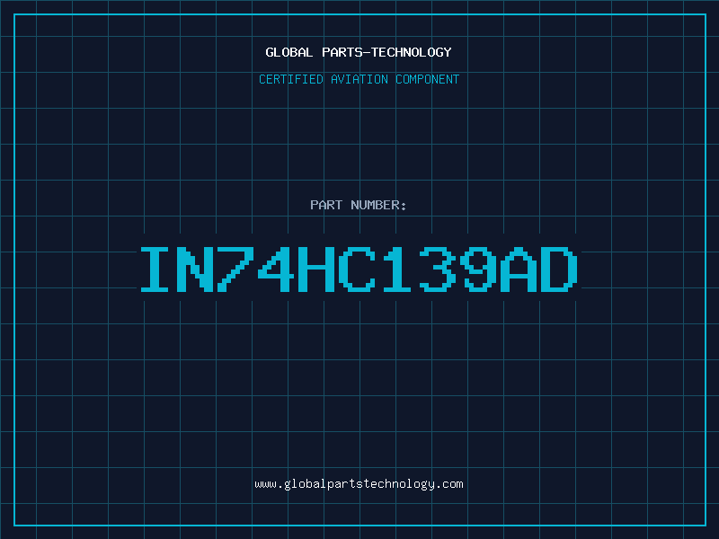 Aviation Part IN74HC139AD
