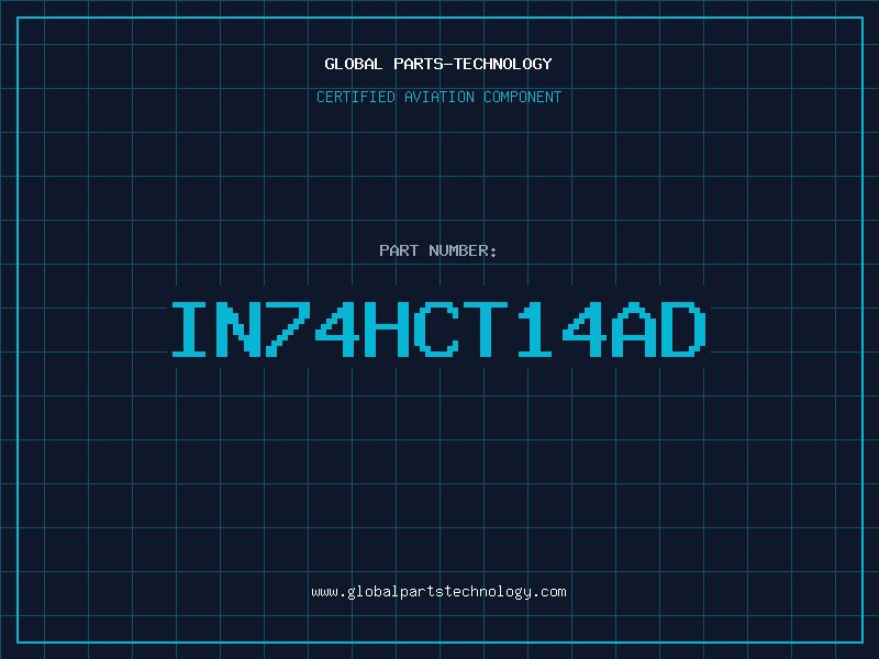 Aviation Part IN74HCT14AD