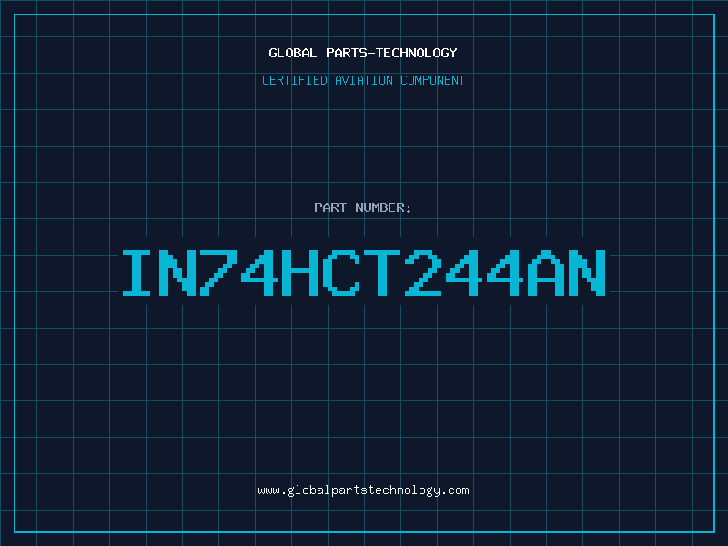 Aviation Part IN74HCT244AN
