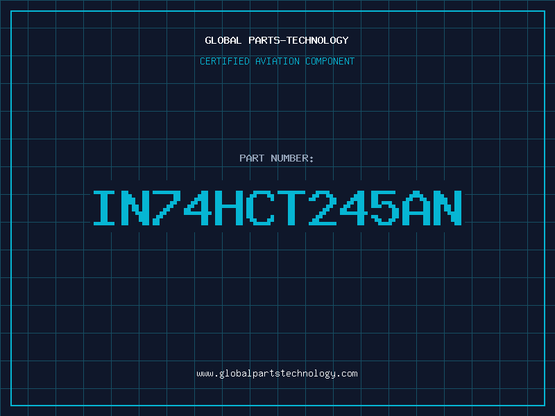 Aviation Part IN74HCT245AN