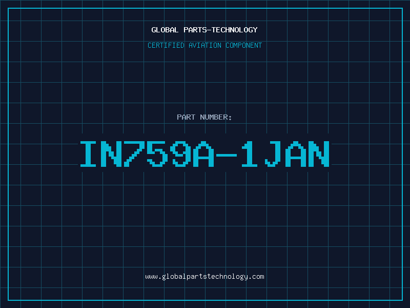 Aviation Part IN759A-1JAN
