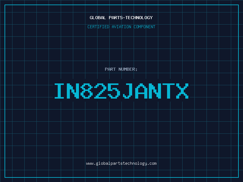 Aviation Part IN825JANTX