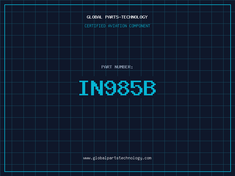 Aviation Part IN985B