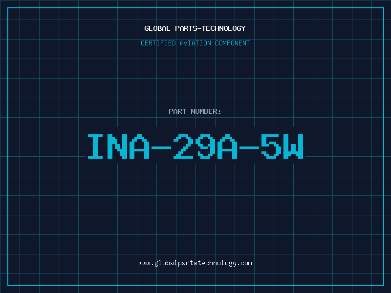 Aviation Part INA-29A-5W