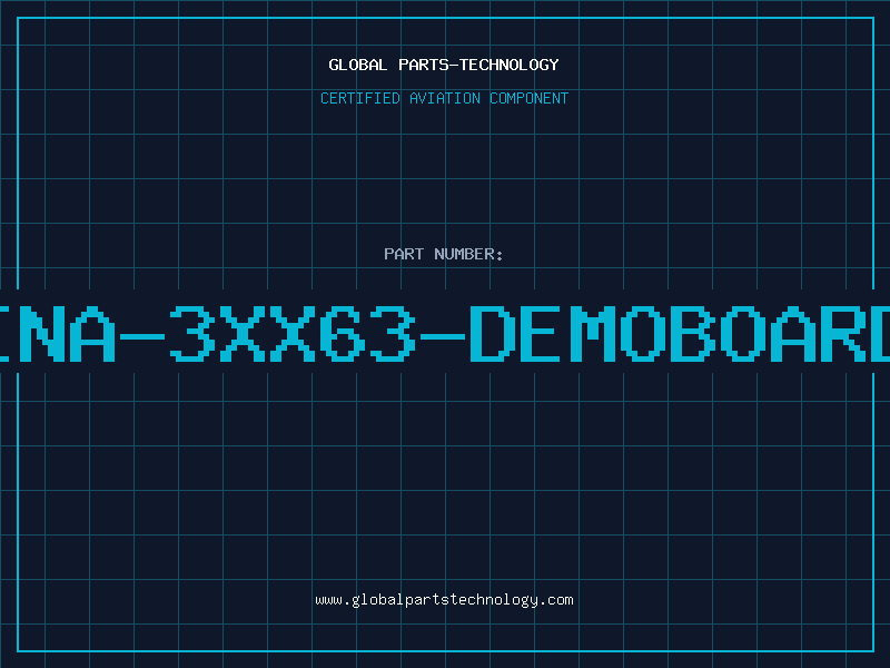 Aviation Part INA-3XX63-DEMOBOARD