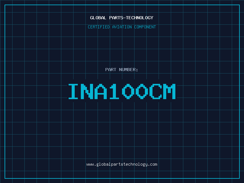 Aviation Part INA100CM