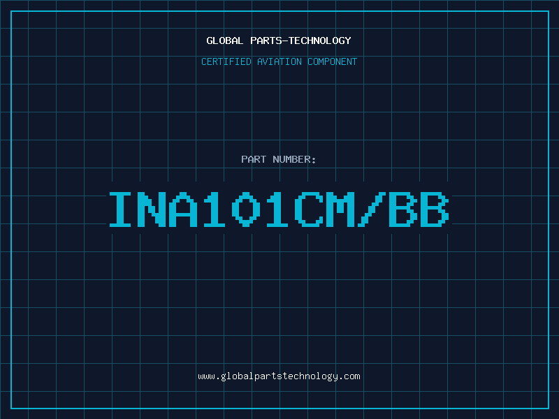 Aviation Part INA101CM/BB