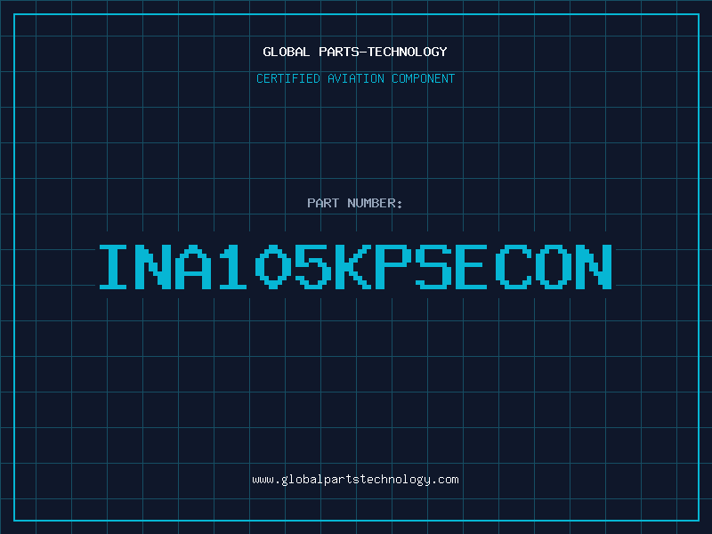 Aviation Part INA105KP_SECON