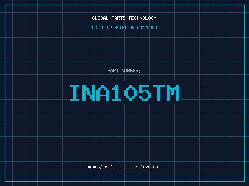 Aviation Part INA105TM