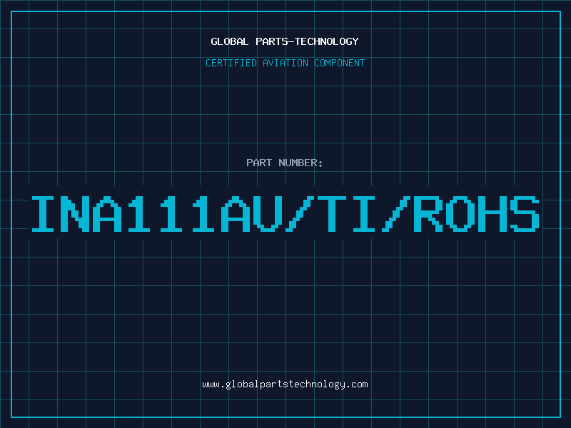 Aviation Part INA111AU/TI/ROHS