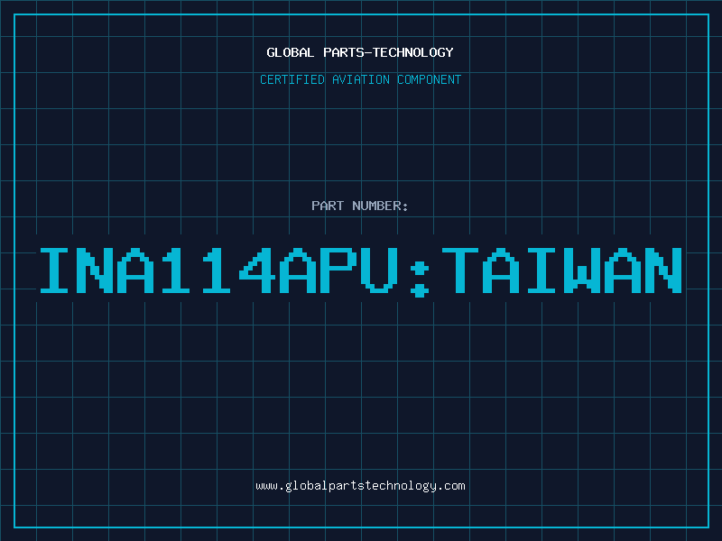 Aviation Part INA114APUTAIWAN