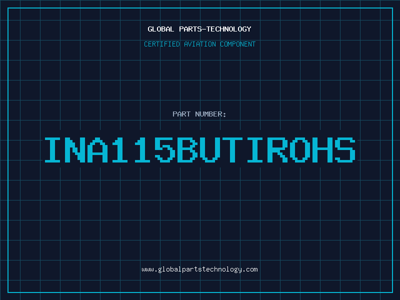 Aviation Part INA115BUTIROHS