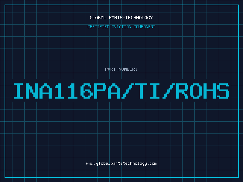 Aviation Part INA116PA/TI/ROHS