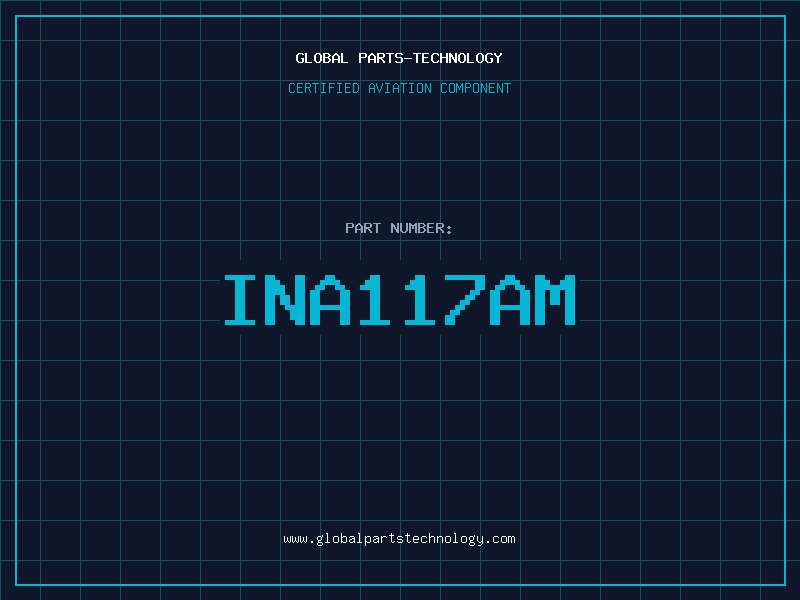 Aviation Part INA117AM